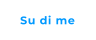 Su di me