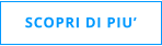SCOPRI DI PIU’